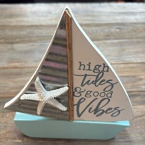 High Tides & Good Vibes Boat decor.